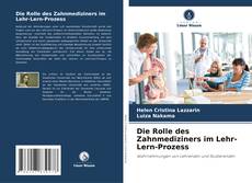 Borítókép a  Die Rolle des Zahnmediziners im Lehr-Lern-Prozess - hoz