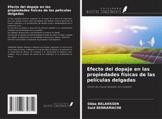 Buchcover von Efecto del dopaje en las propiedades físicas de las películas delgadas