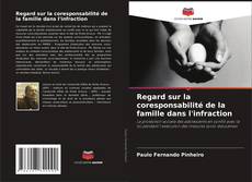 Copertina di Regard sur la coresponsabilité de la famille dans l'infraction
