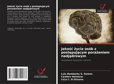 Jakość życia osób z postępującym porażeniem nadjądrowym kitap kapağı