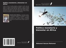 Couverture de Política monetaria y bienestar en África