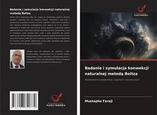 Buchcover von Badanie i symulacja konwekcji naturalnej metodą Boltza