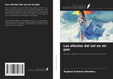 Copertina di Los efectos del sol en mi piel