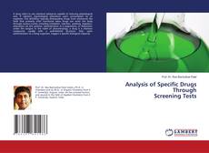 Capa do livro de Analysis of Specific Drugs Through Screening Tests 