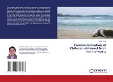 Borítókép a  Commercialization of Chitosan obtained from marine waste - hoz