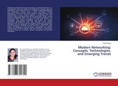 Borítókép a  Modern Networking: Concepts, Technologies, and Emerging Trends - hoz