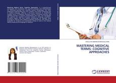 Capa do livro de MASTERING MEDICAL TERMS: COGNITIVE APPROACHES 