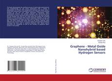 Capa do livro de Graphene - Metal Oxide Nanohybrid based Hydrogen Sensors 