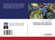 Capa do livro de Traditional Asian Medicine and Natural Components 