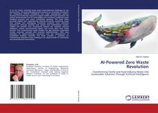 Capa do livro de AI-Powered Zero Waste Revolution 