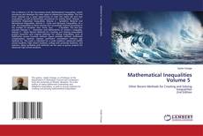 Bookcover of Mathematical Inequalities Volume 5
