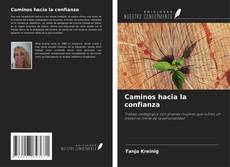 Buchcover von Caminos hacia la confianza