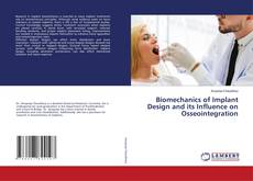 Capa do livro de Biomechanics of Implant Design and its Influence on Osseointegration 