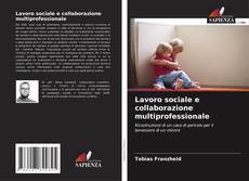 Buchcover von Lavoro sociale e collaborazione multiprofessionale