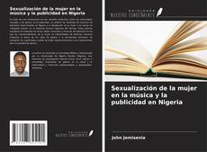 Capa do livro de Sexualización de la mujer en la música y la publicidad en Nigeria 