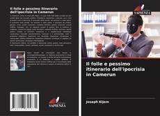 Borítókép a  Il folle e pessimo itinerario dell'ipocrisia in Camerun - hoz