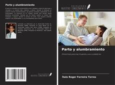 Couverture de Parto y alumbramiento
