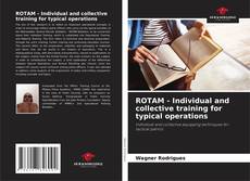 Couverture de ROTAM - Individual and collective training for typical operations