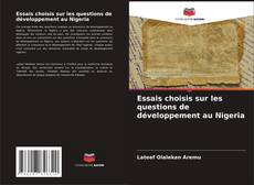 Capa do livro de Essais choisis sur les questions de développement au Nigeria 