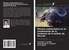 Buchcover von Efectos ambientales en el rendimiento de la lactancia de la búfala de Murrah