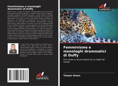 Buchcover von Femminismo e monologhi drammatici di Duffy