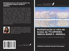 Capa do livro de Multiplicación in vitro de brotes de TYLOPHORA INDICA BURM.F. MERRILL 