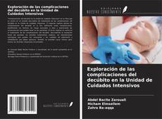 Couverture de Exploración de las complicaciones del decúbito en la Unidad de Cuidados Intensivos