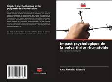 Impact psychologique de la polyarthrite rhumatoïde kitap kapağı