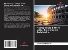 Couverture de Macrophages & Nitric oxide: Bioinorganic deciphering