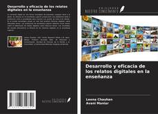 Buchcover von Desarrollo y eficacia de los relatos digitales en la enseñanza