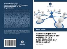 Borítókép a  Auswirkungen von Vetternwirtschaft auf Vertrauen und Engagement in der Organisation - hoz