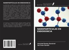 Couverture de NANOPARTÍCULAS EN ENDODONCIA