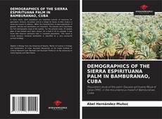 Buchcover von DEMOGRAPHICS OF THE SIERRA ESPIRITUANA PALM IN BAMBURANAO, CUBA