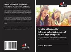 Borítókép a  Lo stile di leadership influisce sulla motivazione al lavoro degli insegnanti - hoz