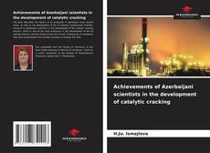 Buchcover von Achievements of Azerbaijani scientists in the development of catalytic cracking