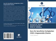 Borítókép a  Kurs für berufliche Fertigkeiten (VSC): Angewandte Chemie - hoz