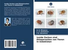 Buchcover von Ixoide Zecken sind Ektoparasiten von Tieren in Usbekistan