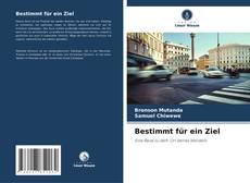 Couverture de Bestimmt für ein Ziel