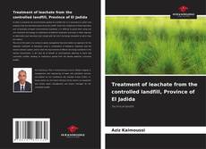 Buchcover von Treatment of leachate from the controlled landfill, Province of El Jadida