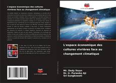 Capa do livro de L'espace économique des cultures vivrières face au changement climatique 