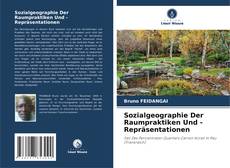 Borítókép a  Sozialgeographie Der Raumpraktiken Und - Repräsentationen - hoz