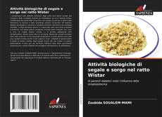 Borítókép a  Attività biologiche di segale e sorgo nel ratto Wistar - hoz