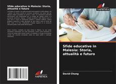 Borítókép a  Sfide educative in Malesia: Storia, attualità e futuro - hoz