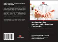 Capa do livro de Application des nanotechnologies dans l'industriec 