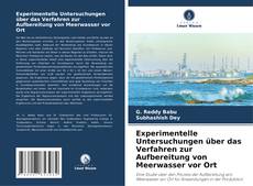 Borítókép a  Experimentelle Untersuchungen über das Verfahren zur Aufbereitung von Meerwasser vor Ort - hoz