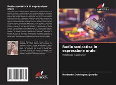 Borítókép a  Radio scolastica in espressione orale - hoz