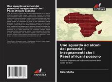 Borítókép a  Uno sguardo ad alcuni dei potenziali insegnamenti che i Paesi africani possono - hoz