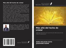Más allá del techo de cristal kitap kapağı