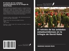 Capa do livro de El retrato de los soldados estadounidenses en la trilogía de David Rabe 