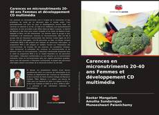 Capa do livro de Carences en micronutriments 20-40 ans Femmes et développement CD multimédia 